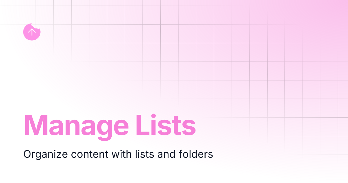 Manage Lists | API Reference | Snack Prompt Docs