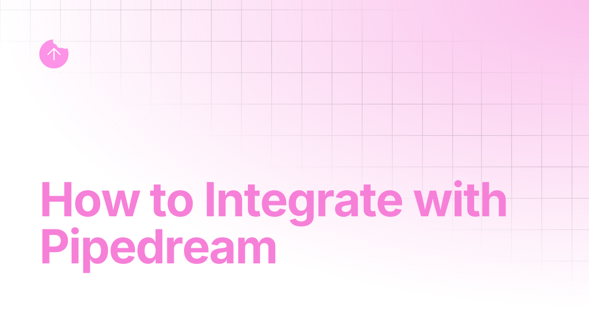 How to Integrate with Pipedream | Bring your data into AI | Snack ...